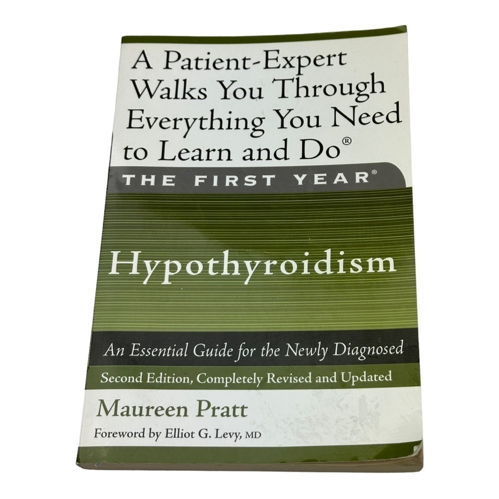 The First Year Hypothyroidism By Maureen Pratt Paperback